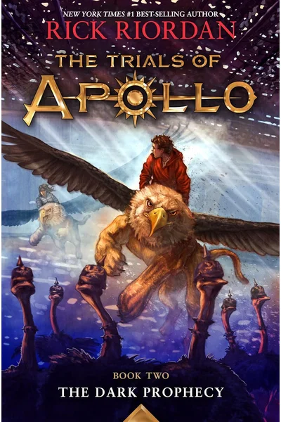 Trials of Apollo, The Book Two: Dark Prophecy, The-Trials of Apollo, The Book Two