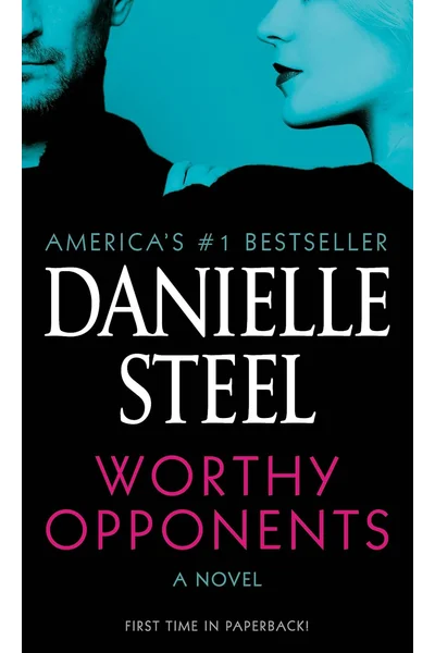 Worthy Opponents: A Novel