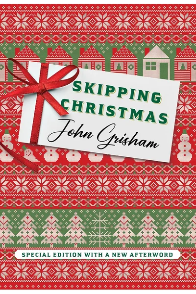 Skipping Christmas (Special Edition): With a New Afterword