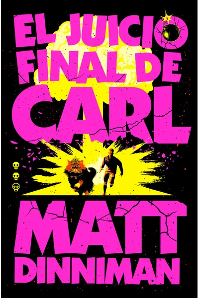 El juicio final de Carl (Carl el mazmorrero, #2)