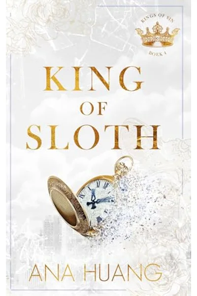King of sloth (Kings of sin Book 4) (Dutch Edition)