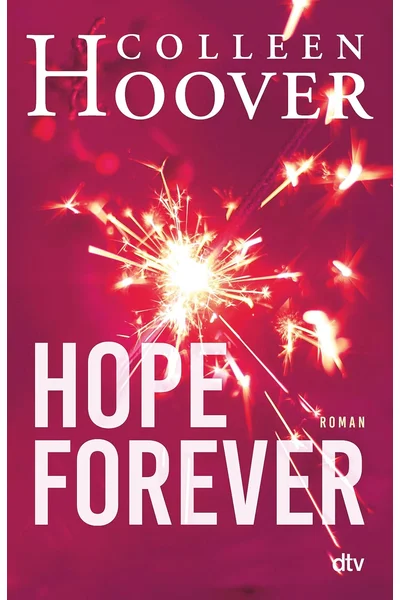 Hope Forever: Roman