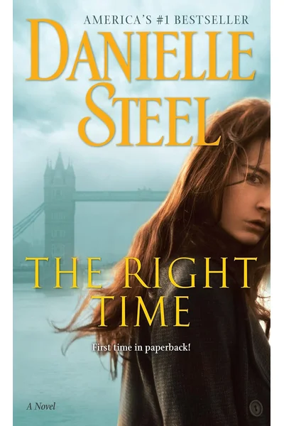 The Right Time: A Novel