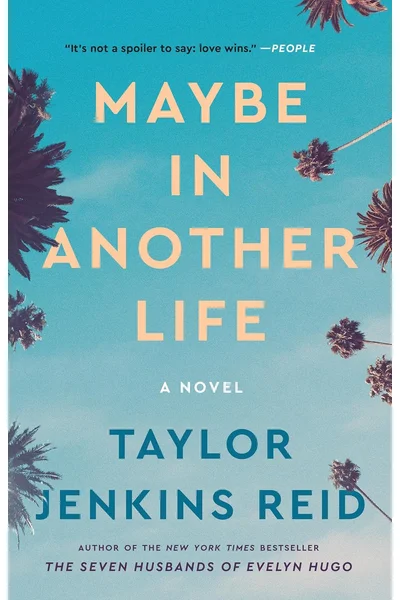 Cover of Maybe in Another Life: A Novel