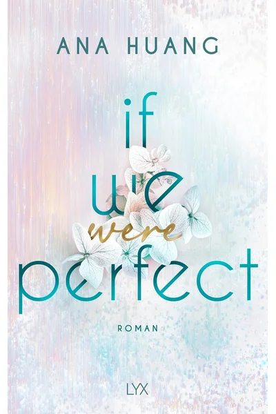 If We Were Perfect