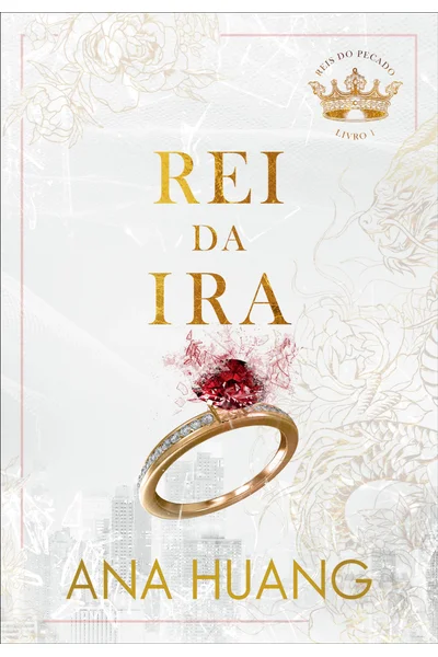 Rei da Ira (Reis do Pecado, #1)