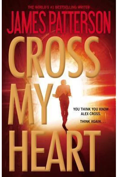 Cross My Heart (Alex Cross, #21)