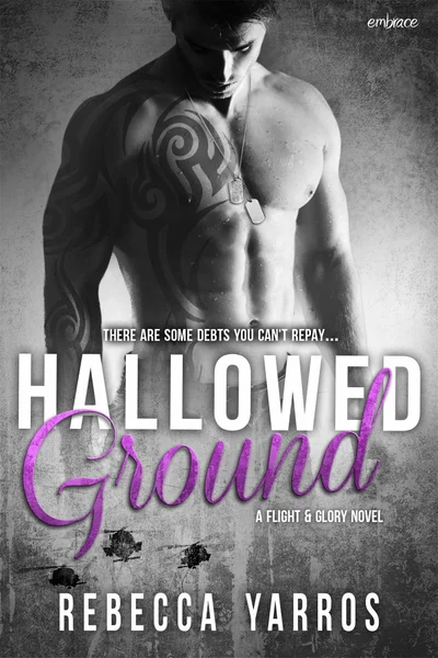 Hallowed Ground (Flight &amp; Glory, #4)