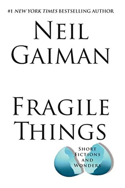 Fragile Things