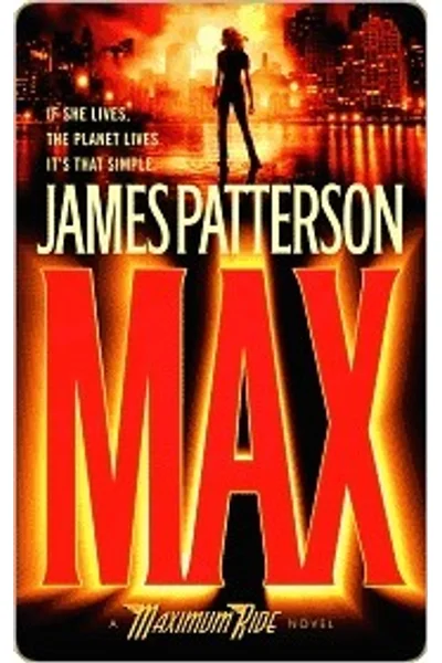 Max (Maximum Ride #5)