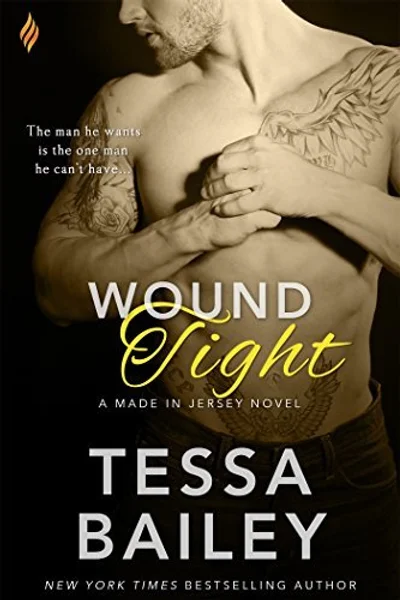 Wound Tight (Made in Jersey, #4)