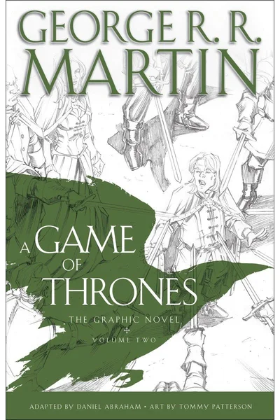 A Game of Thrones: The Graphic Novel: Volume Two (A Song of Ice and Fire Graphic Novels)