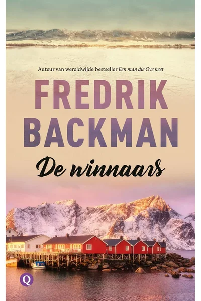 De winnaars (Beartown, #3)