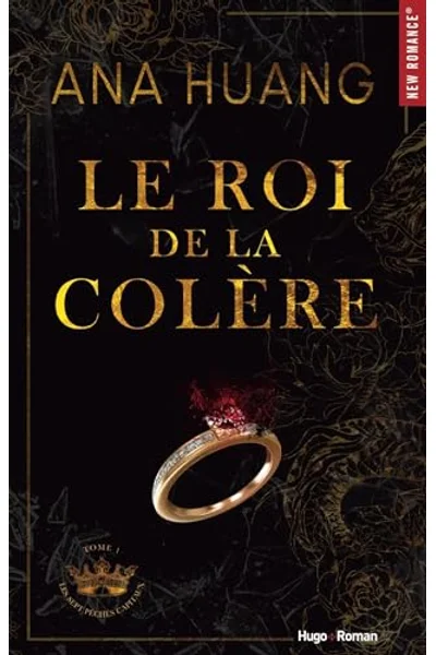 Le roi de la colère (Les sept péchés capitaux, #1)
