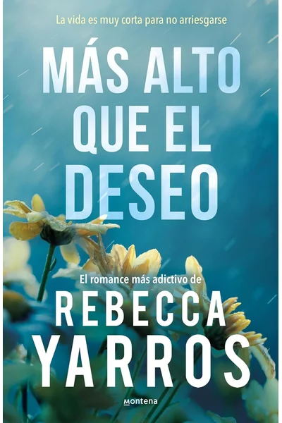 Más alto que el deseo / Eyes Turned Skyward (Vuelo Y Gloria) (Spanish Edition)