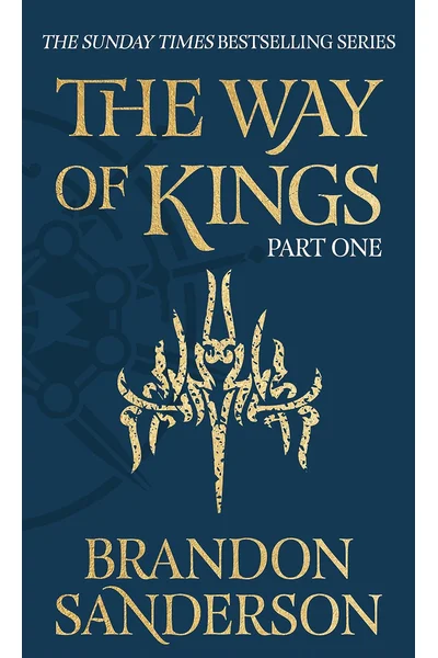 The Way of Kings Part One: The Stormlight Archive Book One