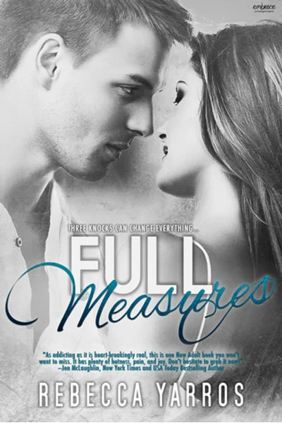 Full Measures (Flight &amp; Glory, #1)
