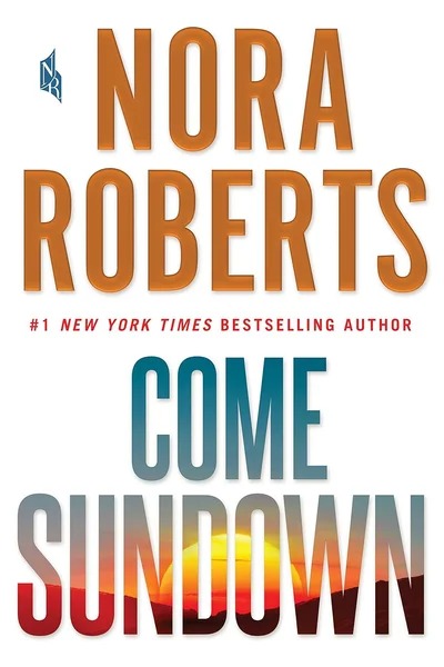 Come Sundown: A Novel