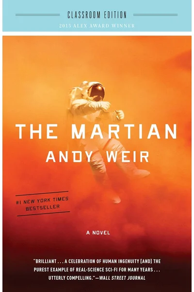 The Martian: Classroom Edition: A Novel
