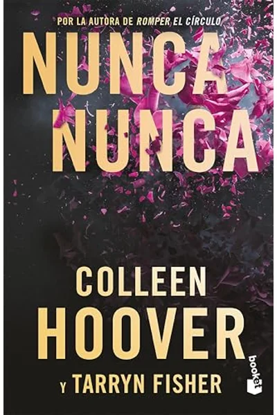 Nunca nunca (Español neutro) (Spanish Edition)