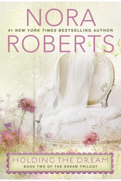 Holding the Dream (Dream Trilogy)