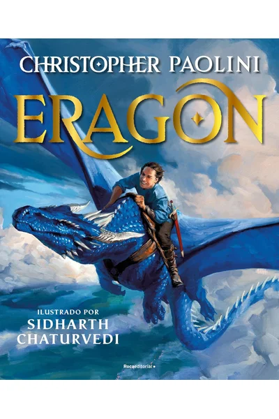 Eragon (Edición Ilustrada) / Eragon (Illustrated Edition) (CICLO INHERITANCE / INHERITANCE CYCLE) (Spanish Edition)
