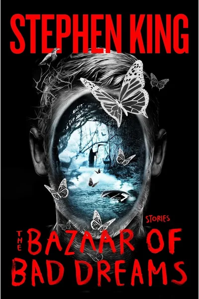 Cover of The Bazaar of Bad Dreams: Stories