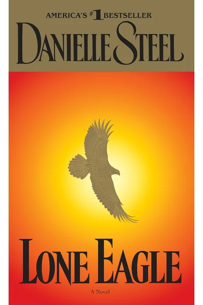 Lone Eagle: A Novel