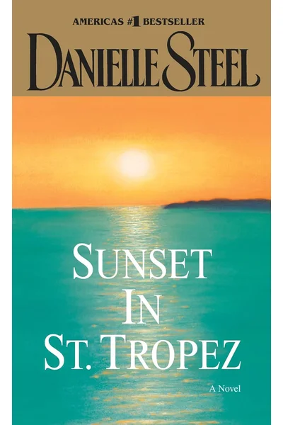 Sunset in St. Tropez: A Novel