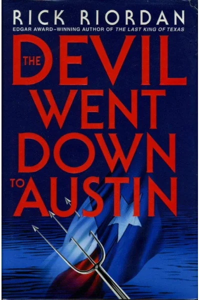 Cover of The Devil Went Down to Austin