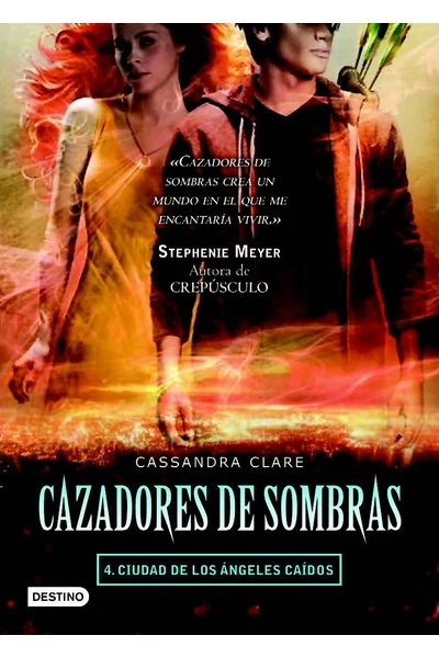Cazadores de sombras, 4. Ciudad de los Angeles caidos (Spanish Edition)
