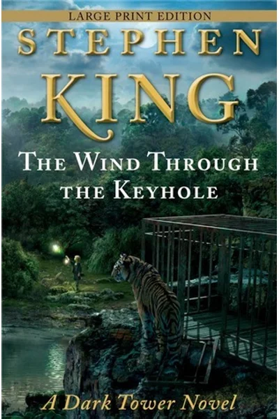 The Wind Through the Keyhole: The Dark Tower IV-1/2