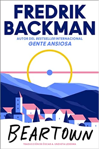 Beartown (Spanish Edition)
