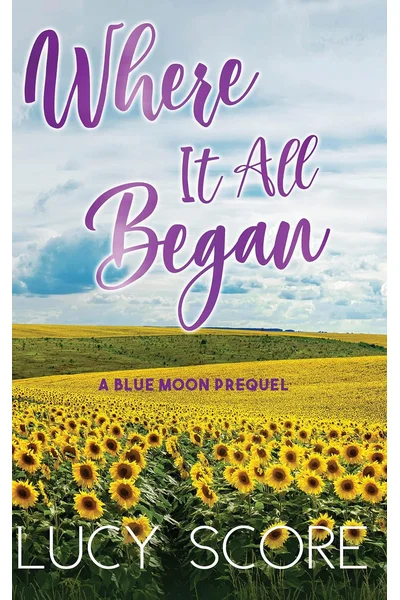 Cover of Where It All Began (Blue Moon, 7)
