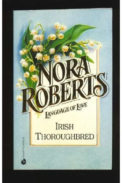 Irish Thoroughbred (Silhouette Language of Love #1)