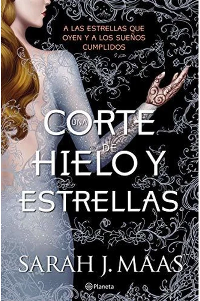 Una corte de hielo y estrellas (Una corte de rosas y espinas, #3.5)
