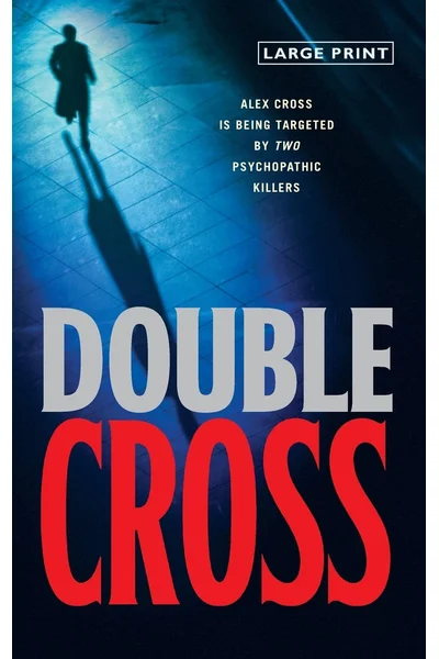 Double Cross (Alex Cross, #13)