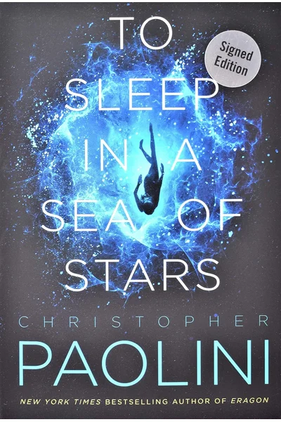To Sleep in a Sea of Stars - Signed / Autographed Copy