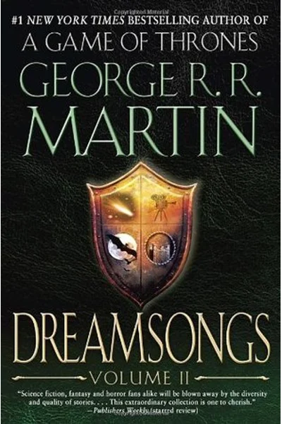 Dreamsongs. Volume II (Dreamsongs, #2)