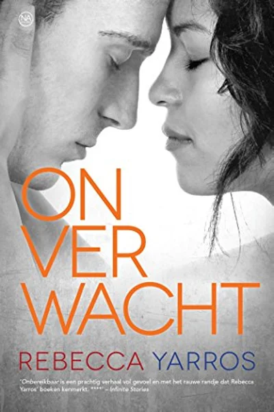 Onverwacht (Flight &amp; Glory #3)
