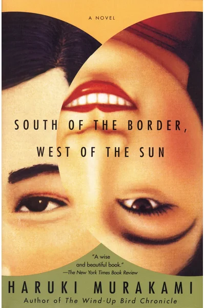 South of the Border, West of the Sun