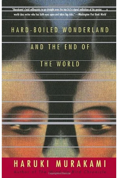Hard-Boiled Wonderland and the End of the World