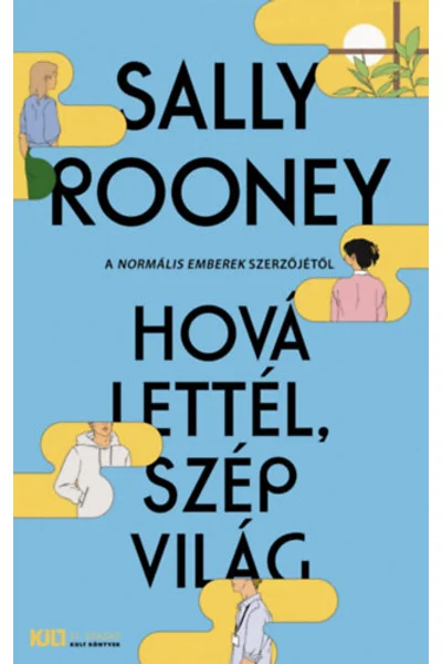 Hová ​lettél, szép világ
