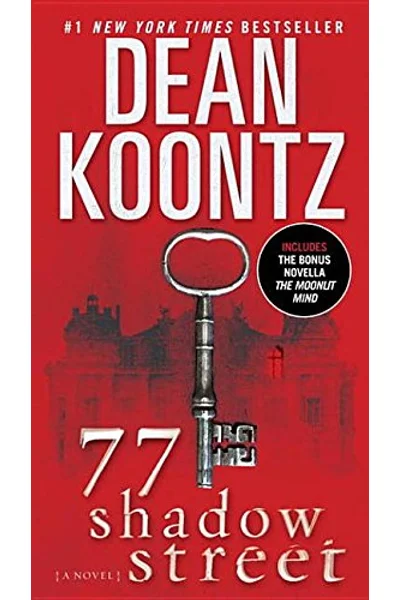 77 Shadow Street (with bonus novella The Moonlit Mind)