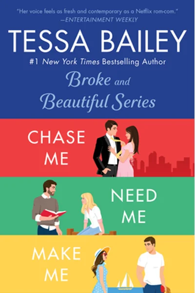 Broke and Beautiful - Book Set 2: Chase Me/ Need Me / Make Me