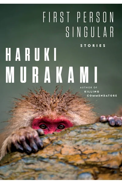 First Person Singular: Stories