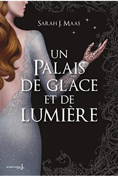 Un Palais de Glace et de Lumière (Un Palais d'Epines et de Roses, #3.5)