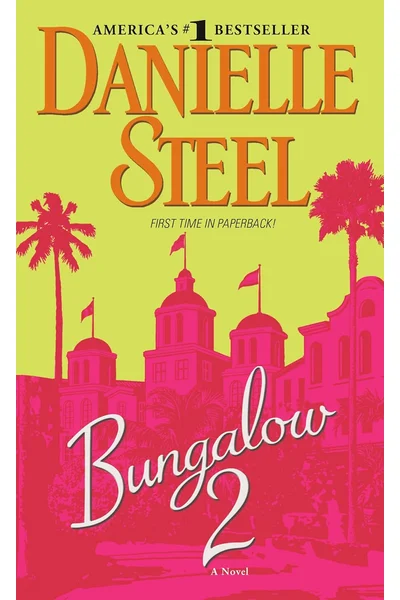 Bungalow 2: A Novel