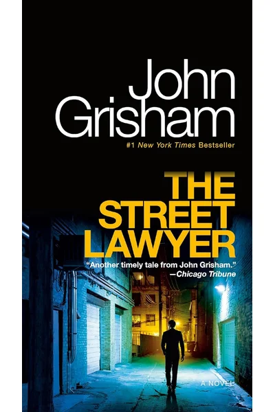 The Street Lawyer: A Novel