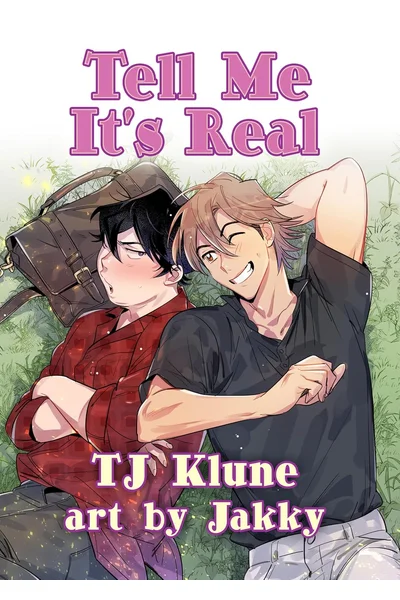 Tell Me It's Real